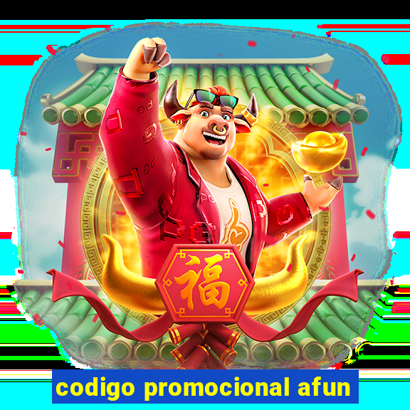 codigo promocional afun